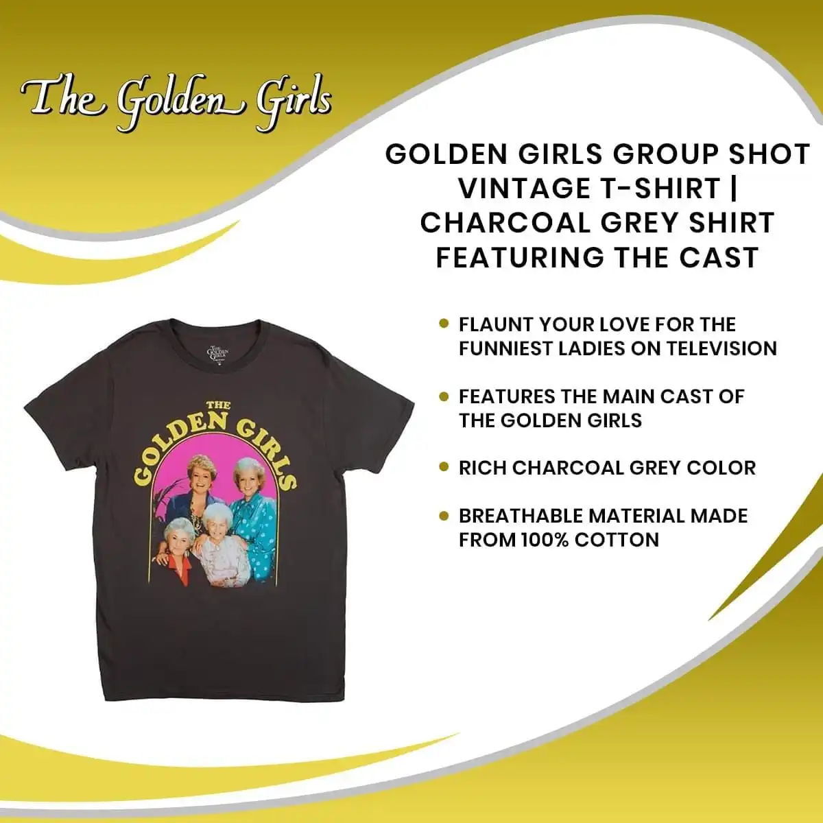Bioworld Golden Girls Group Shot Vintage T-Shirt | Charcoal Grey Shirt Featuring The Cast 10 Bioworld Golden Girls Group Shot Vintage T-Shirt | Charcoal Grey Shirt Featuring The Cast - Image 10