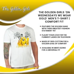 Goodie Two Sleeves The Golden Girls 'On Wednesdays We Wear Gold' Men's T-Shirt | Comfort Fit 13 Goodie Two Sleeves The Golden Girls 'On Wednesdays We Wear Gold' Men's T-Shirt | Comfort Fit -Hoodies Sales GOO GGL0117 501 PGR